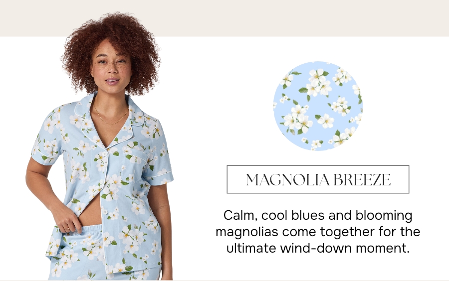 MAGNOLIA BREEZE