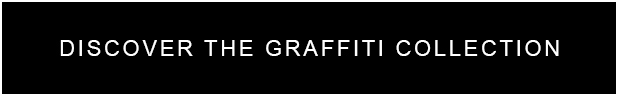 Discover The Graffiti Collection