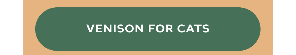 [VENISON FOR CATS]
