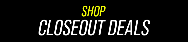Shop Closeout Deals