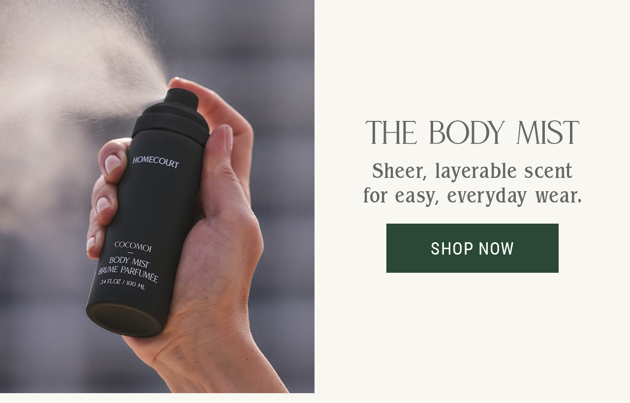 THE BODY MIST — Sheer. layerable scent for easy, everyday wear.