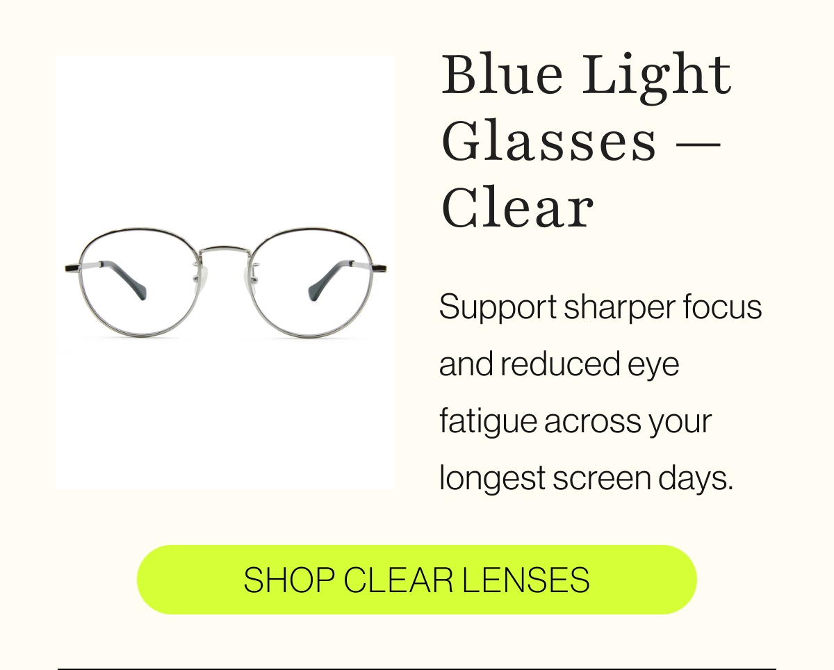 Blue Light Glasses — Clear