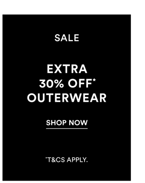 Shop Extra 30% Off* All Winter Sale Online Outerwear