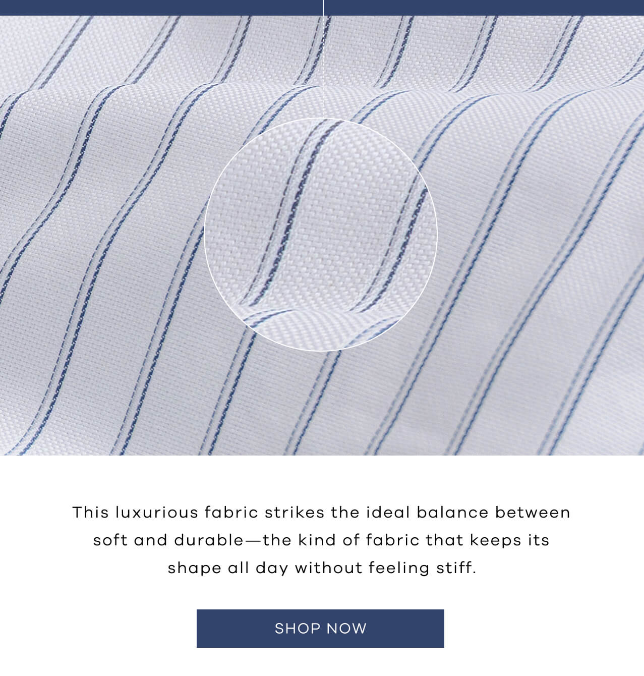 This Luxurious Fabric Strikes The Ideal Balance Between Soft And Durable—The Kind Of Fabric That Keeps Its Shape All Day Without Feeling Stiff.