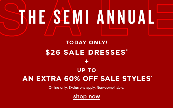 $26 sale dresses + up to 60% off sale styles
