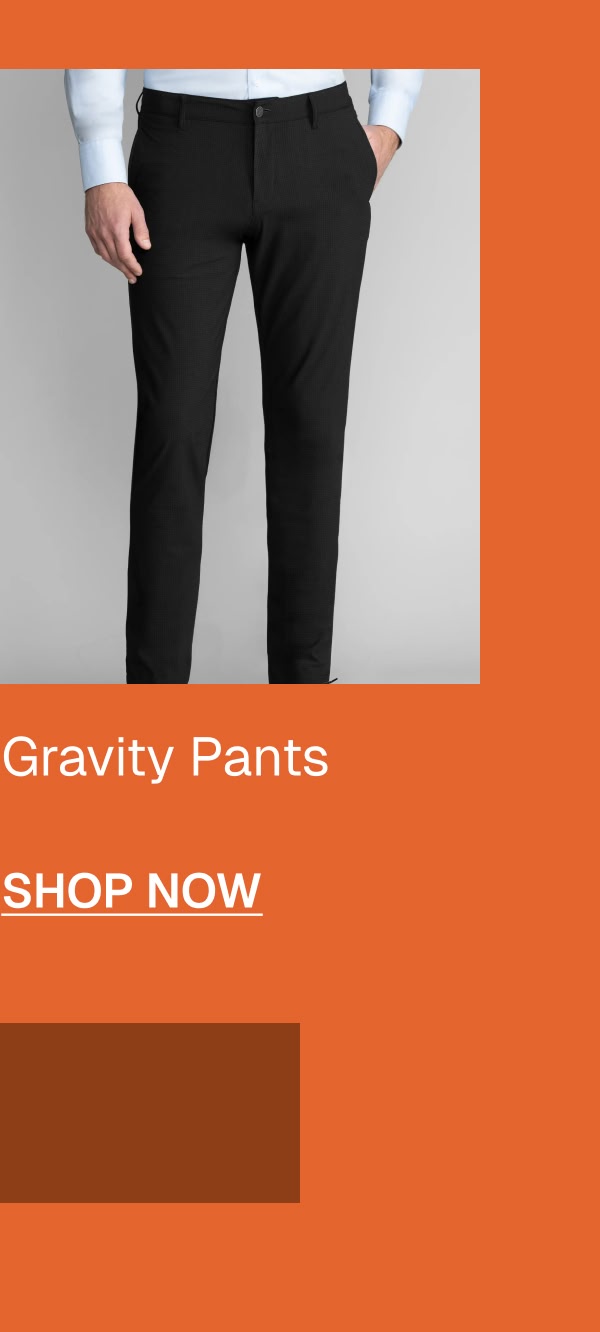 Gravity Pants