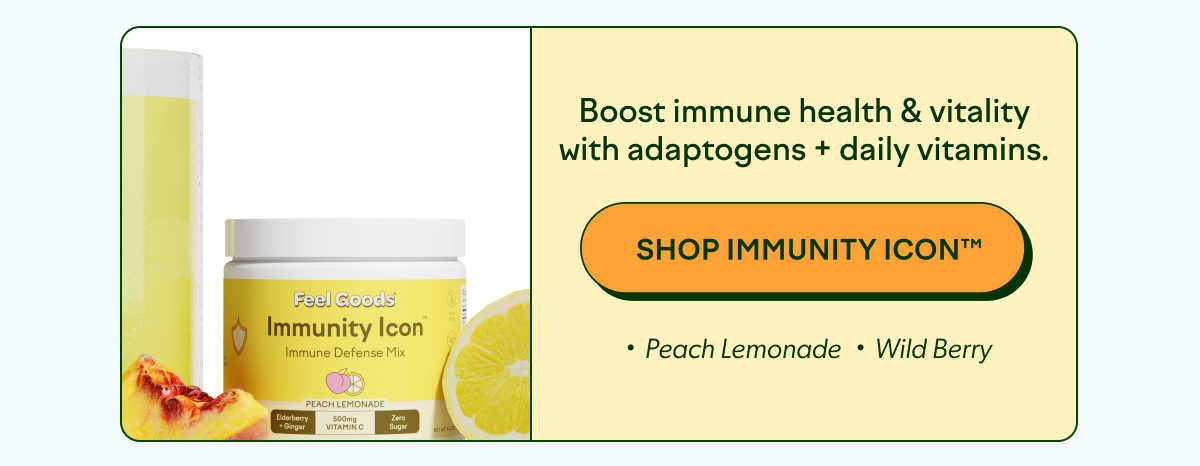 Boost immune health & vitality with adaptogens + daily vitamins [SHOP IMMUNITY ICON]