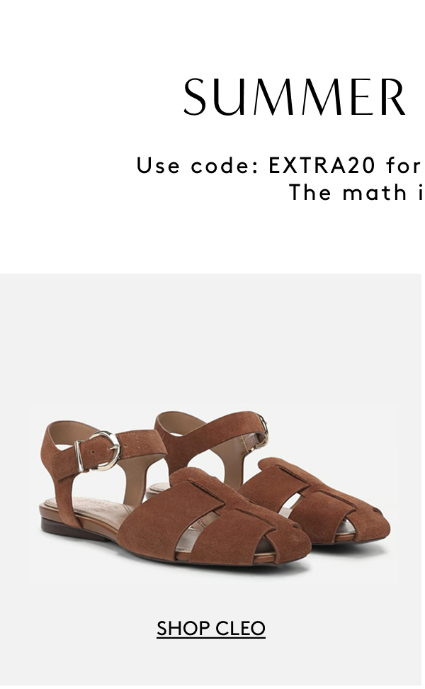 Summer Steals // Use Code: EXTRA20 For An Additional 20% Off. The Math Is Mathing.&nbsp;| Shop Cleo