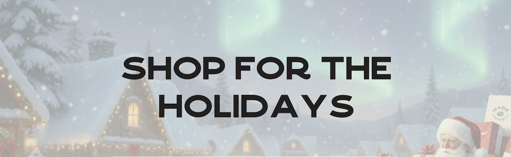 Shop For The Holidays!