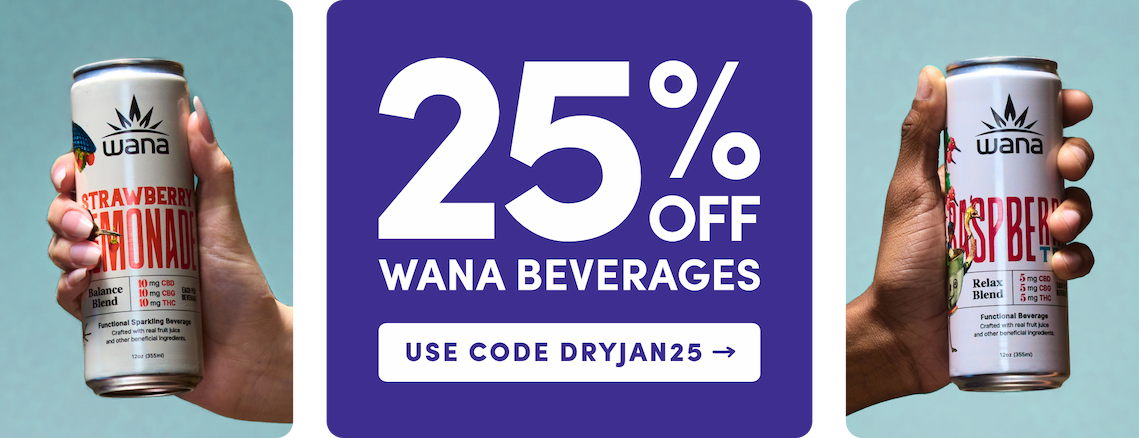 25% Off Wana Beverages, Use Code DRYJAN25