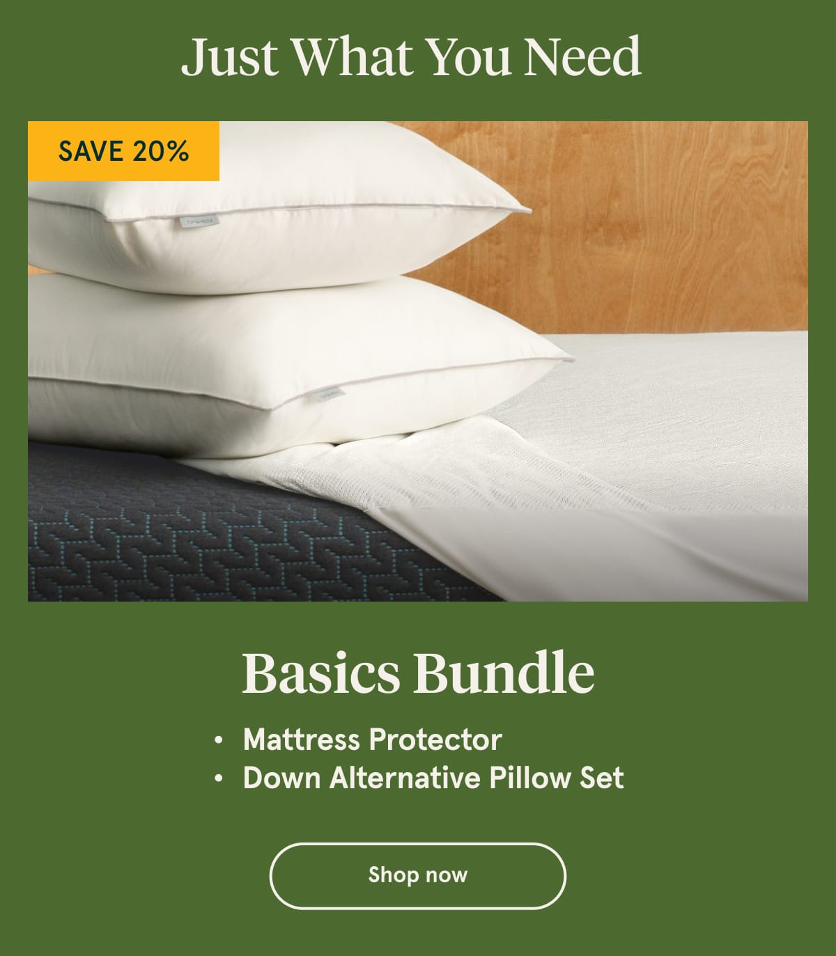 Just what you need | Basics Bundle | Shop Now