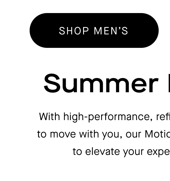 Button: Shop Men's - Links to Men's Motion Collection