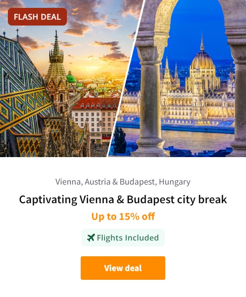 Captivating Vienna &amp; Budapest city break