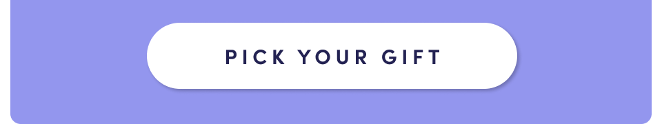Pick your gift button