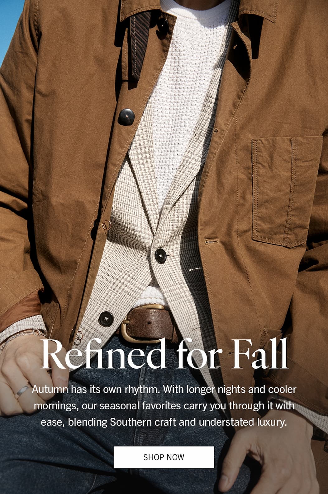 Refined For Fall | Autumn has its own rhythm. With longer nights and cooler mornings, our seasonal favorites carry you through it with ease, blending Southern craft and understated luxury. | SHOP NOW