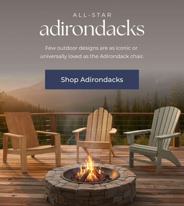 Shop Adirondacks
