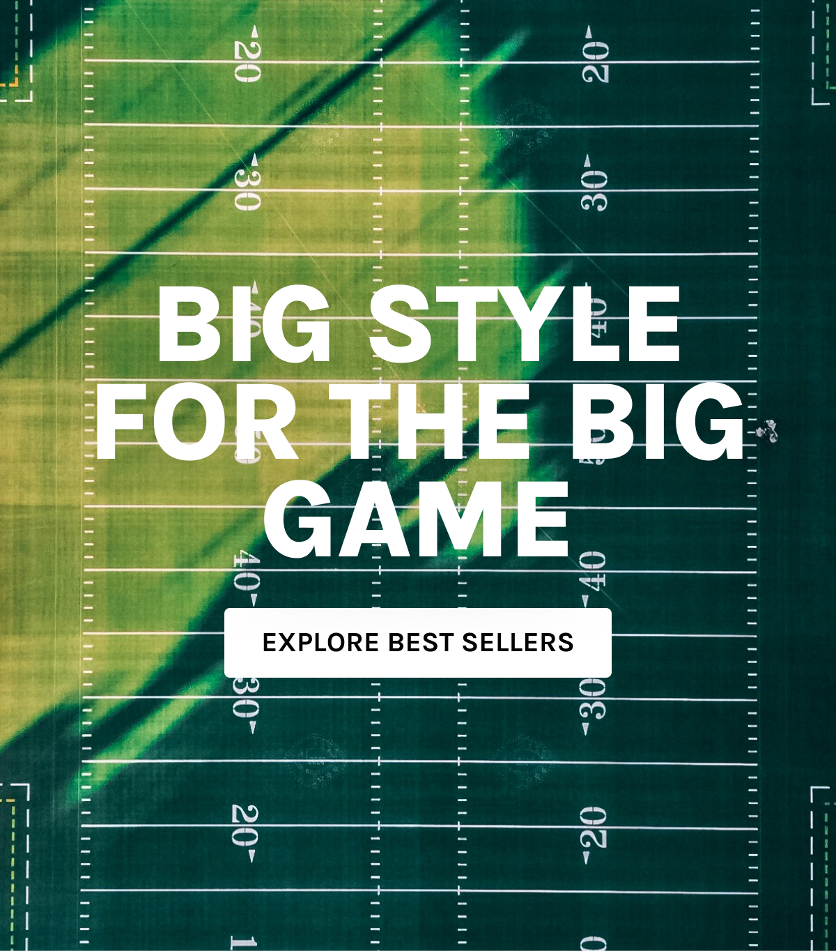 BIG STYLE FOR THE BIG GAME [EXPLORE BEST SELLERS]