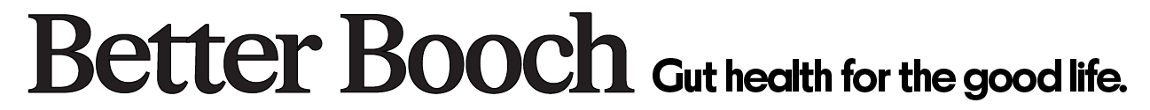 Better Booch - Gut health for the good life.