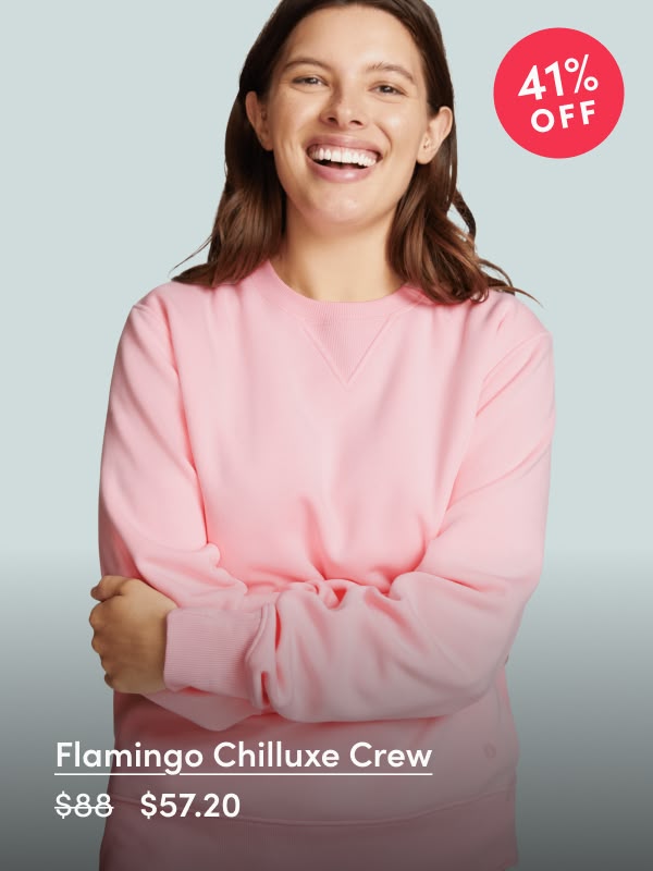 Flamingo Chilluxe Crew. Shop now 41% Off!