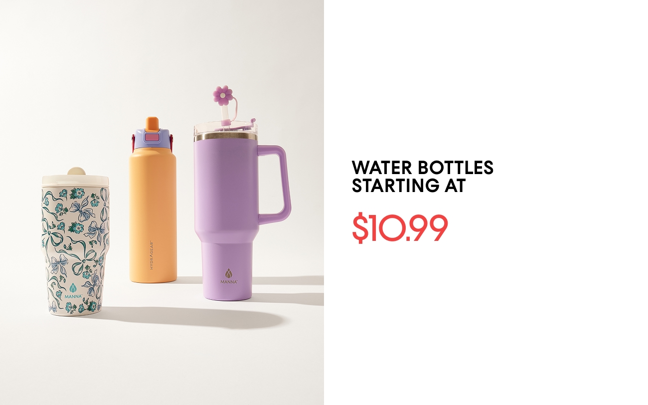 WATER BOTTLES STARTING AT $10.99