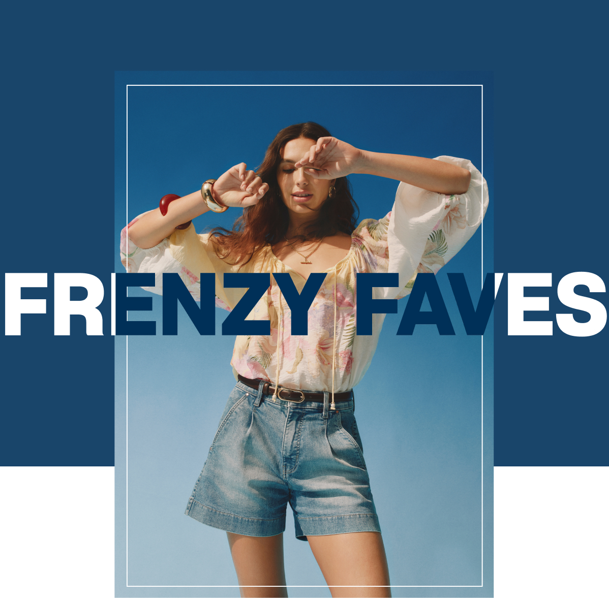 FRENZY FAVES