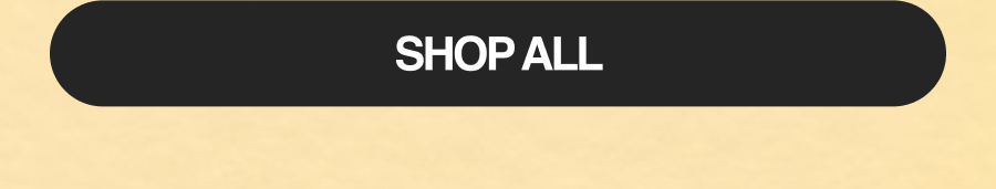 SHOP ALL