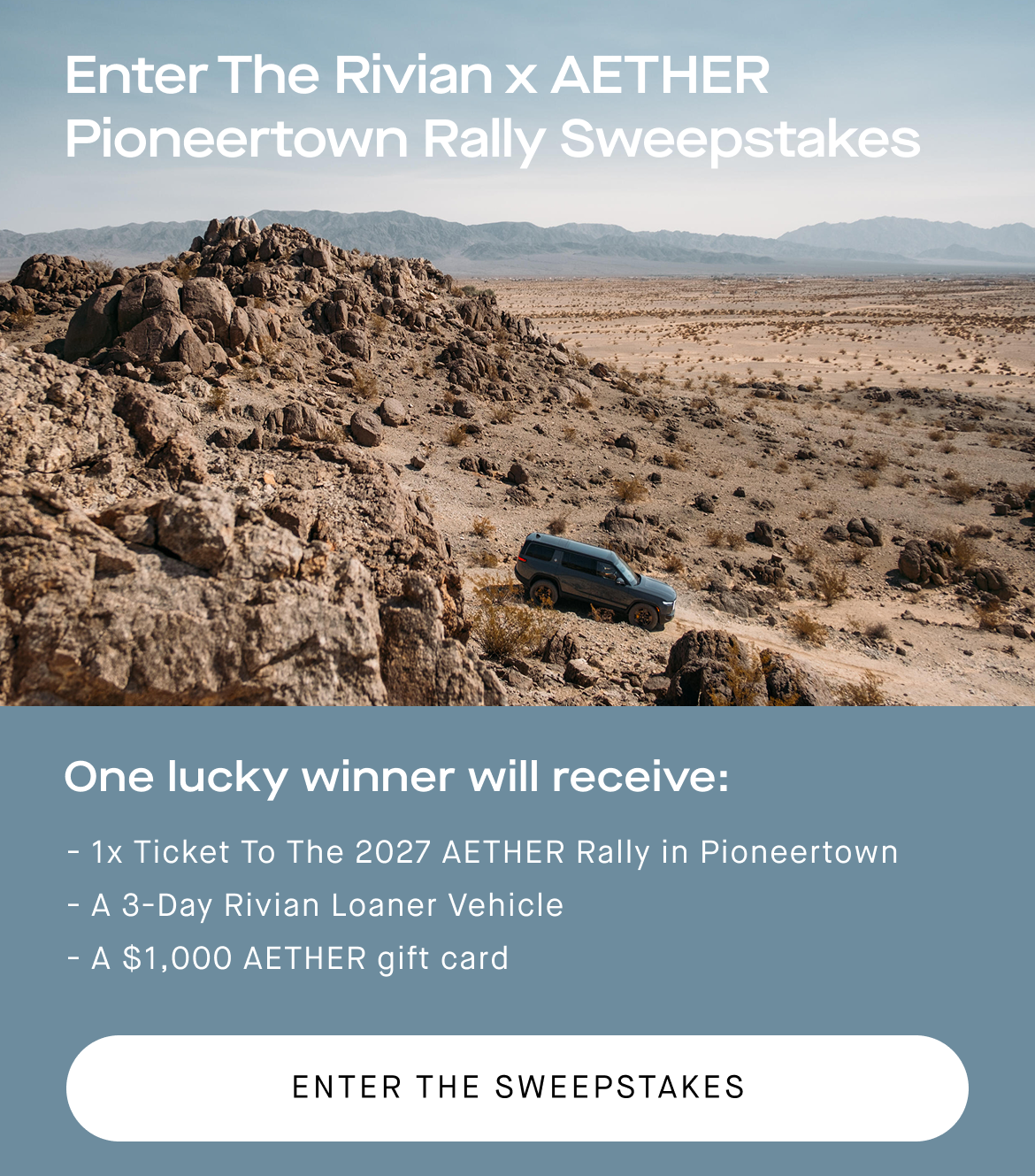 Enter The Rivian x AETHER Pioneertown Rally Sweepstakes