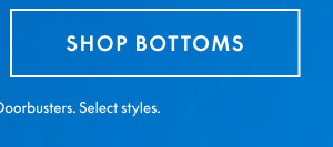 Bottoms starting at $25