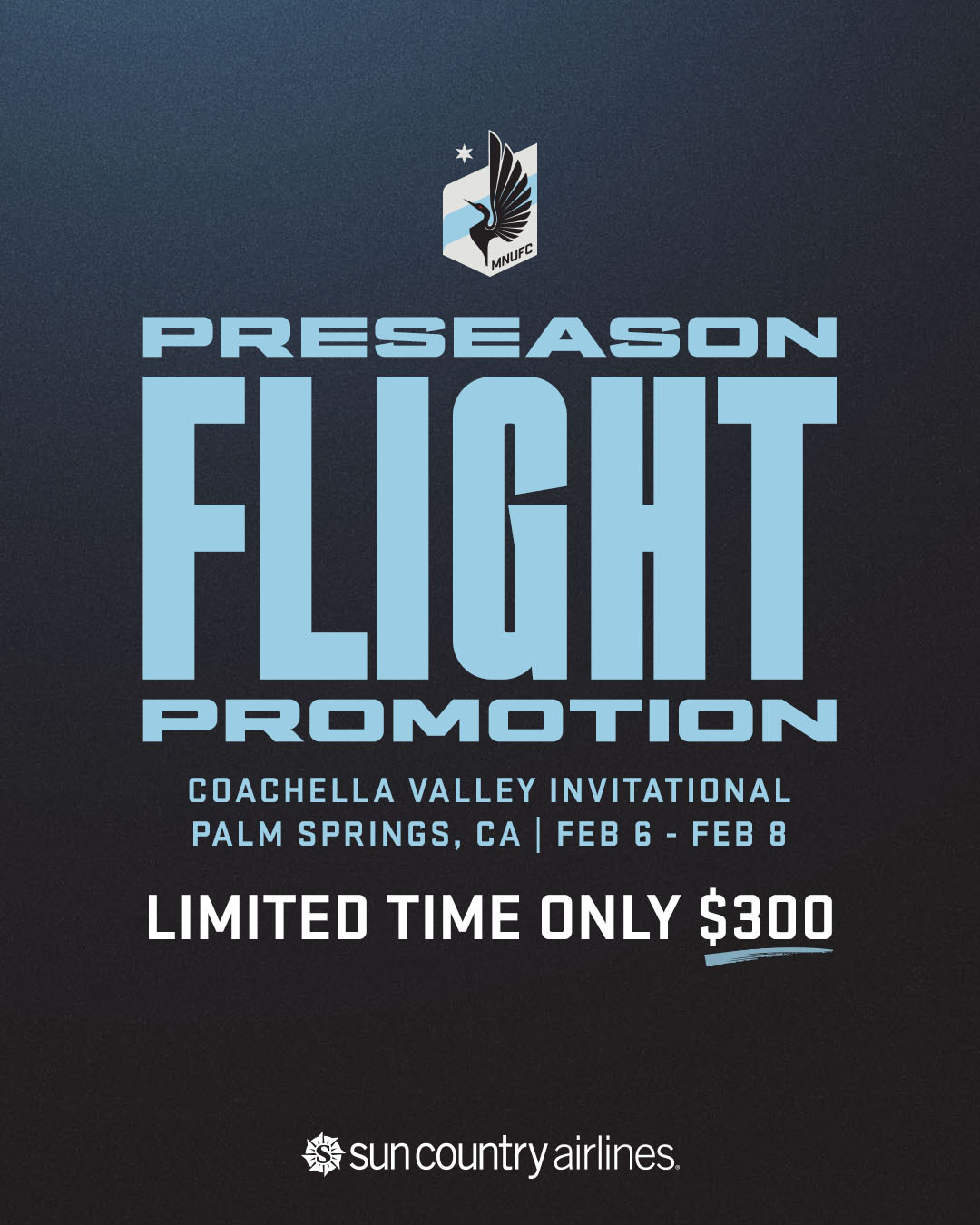 Preseason Flight Promotion | Palm Springs, CA | February 6-8 | $300