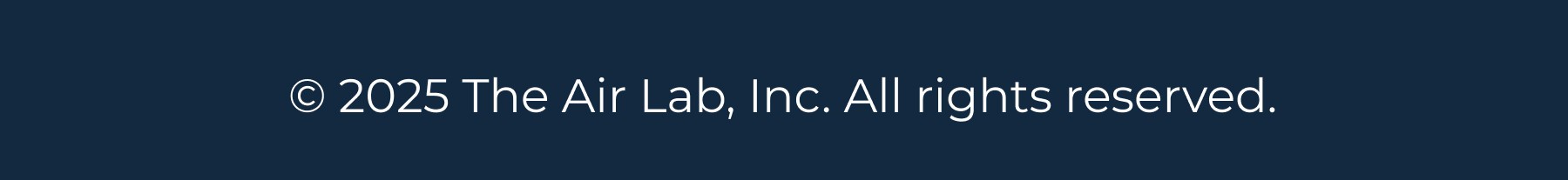 © 2025 The Air Lab, Inc. All rights reserved.