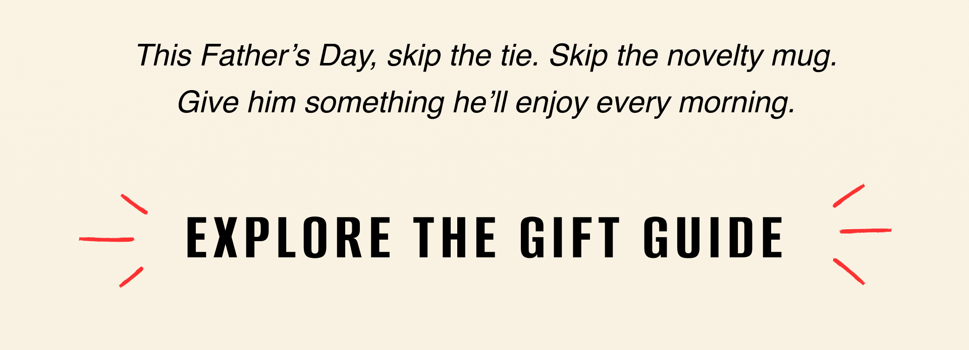 Shop for Father's Day