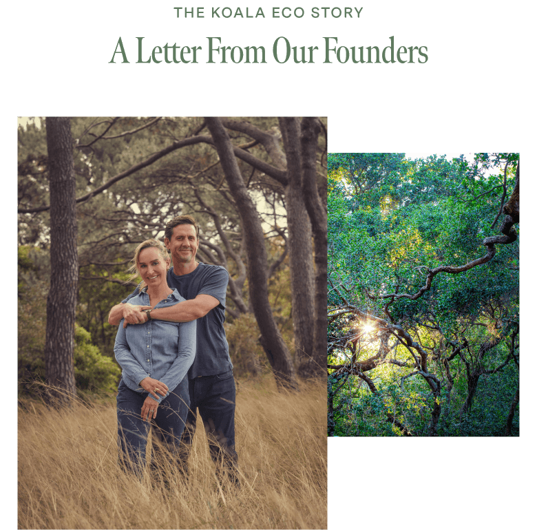 The Koala Eco Story A Letter From Our Founders