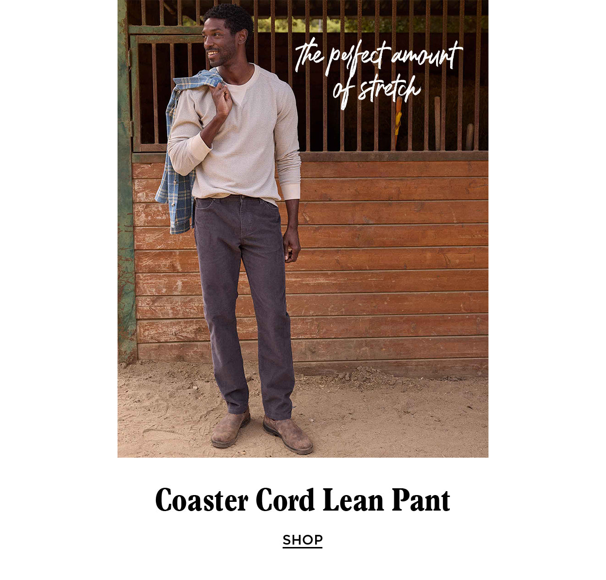 Coaster Cord Lean Pant