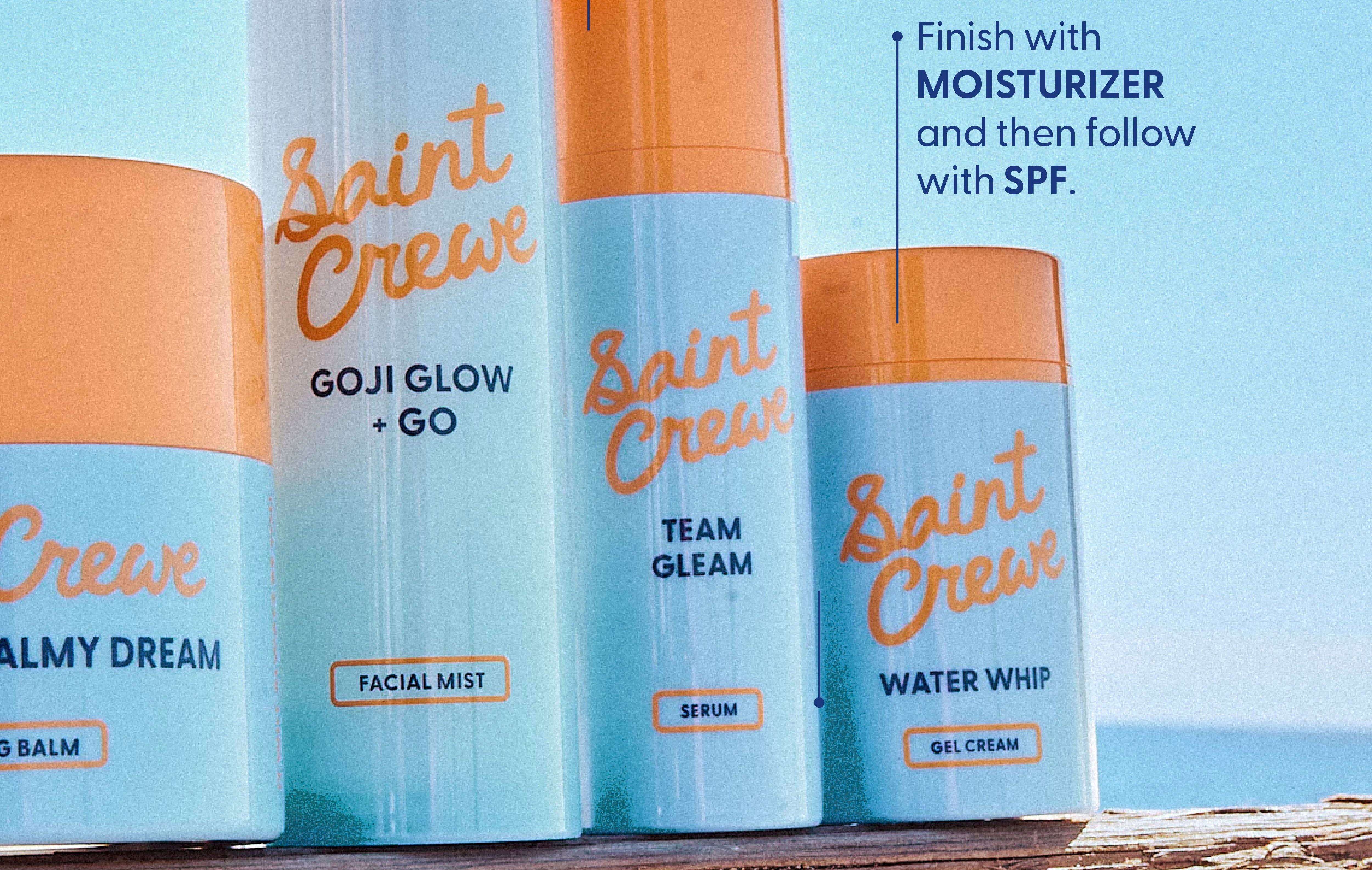 Finish with Moisturizer and then follow with SPF