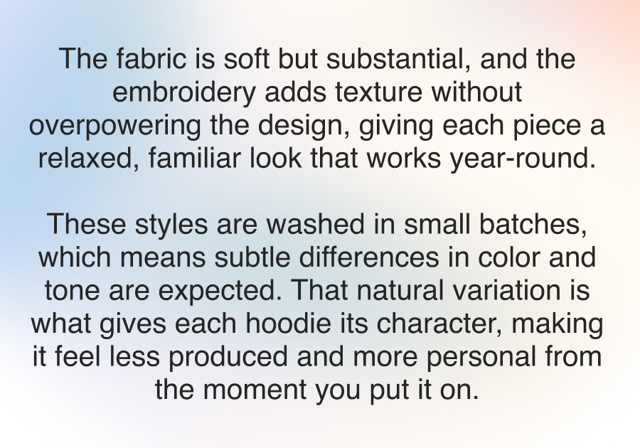 The fabric is soft