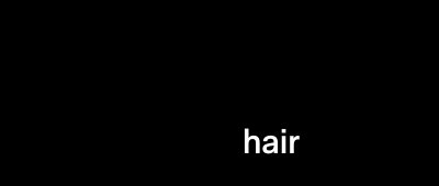 Hair