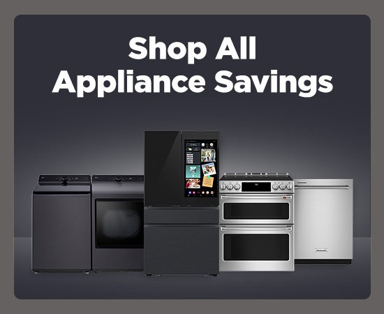 Shop All Appliance Savings
