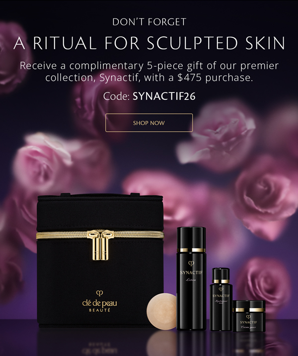 Receive a complimentary 5-piece gift of our premier collection, Synactif, with a $475 purchase.