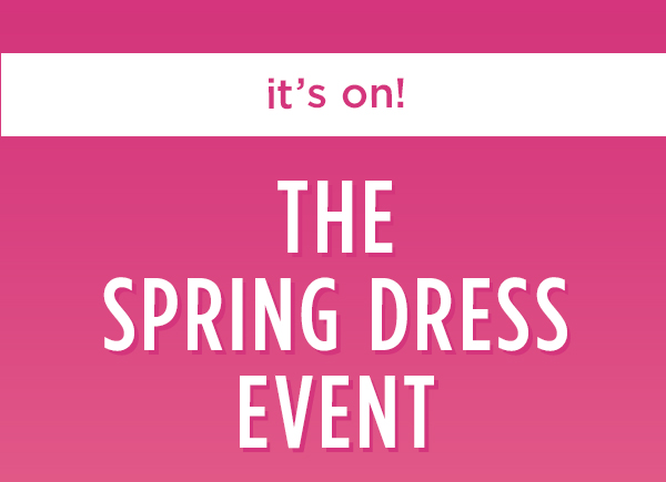 The Spring Dress Event