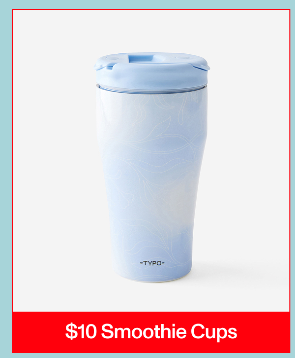 $10 SMOOTHIE CUPS