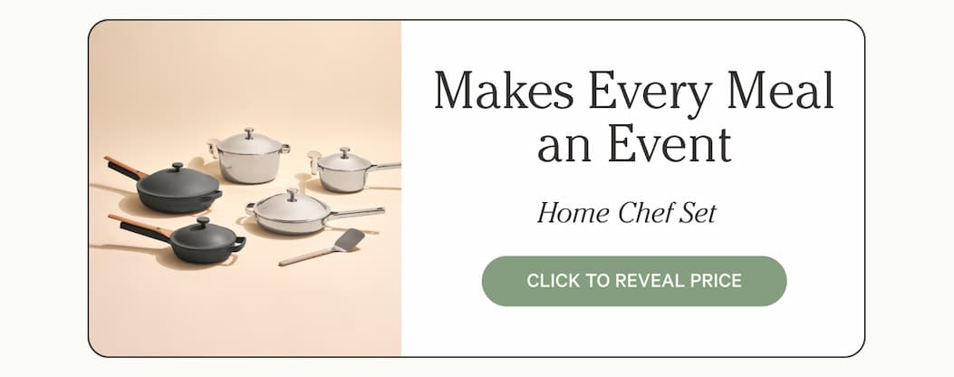 Makes Every Meal an Event - Home Chef Set&nbsp;&nbsp; | Click To Reveal Price