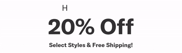 Here's one now! 20% Off Select Styles & Free Shipping