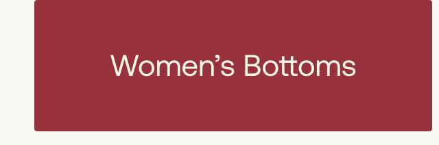 shop women's bottoms