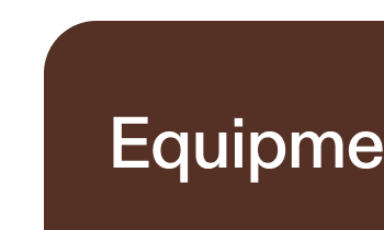 EQUIPMENT