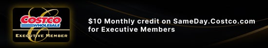 $10 Monthly credit on Sameday.Costco.com for Executive Members
