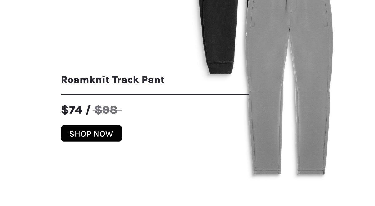 Roamknit Track Pant $74 / before at $98~~ [[SHOP NOW]]