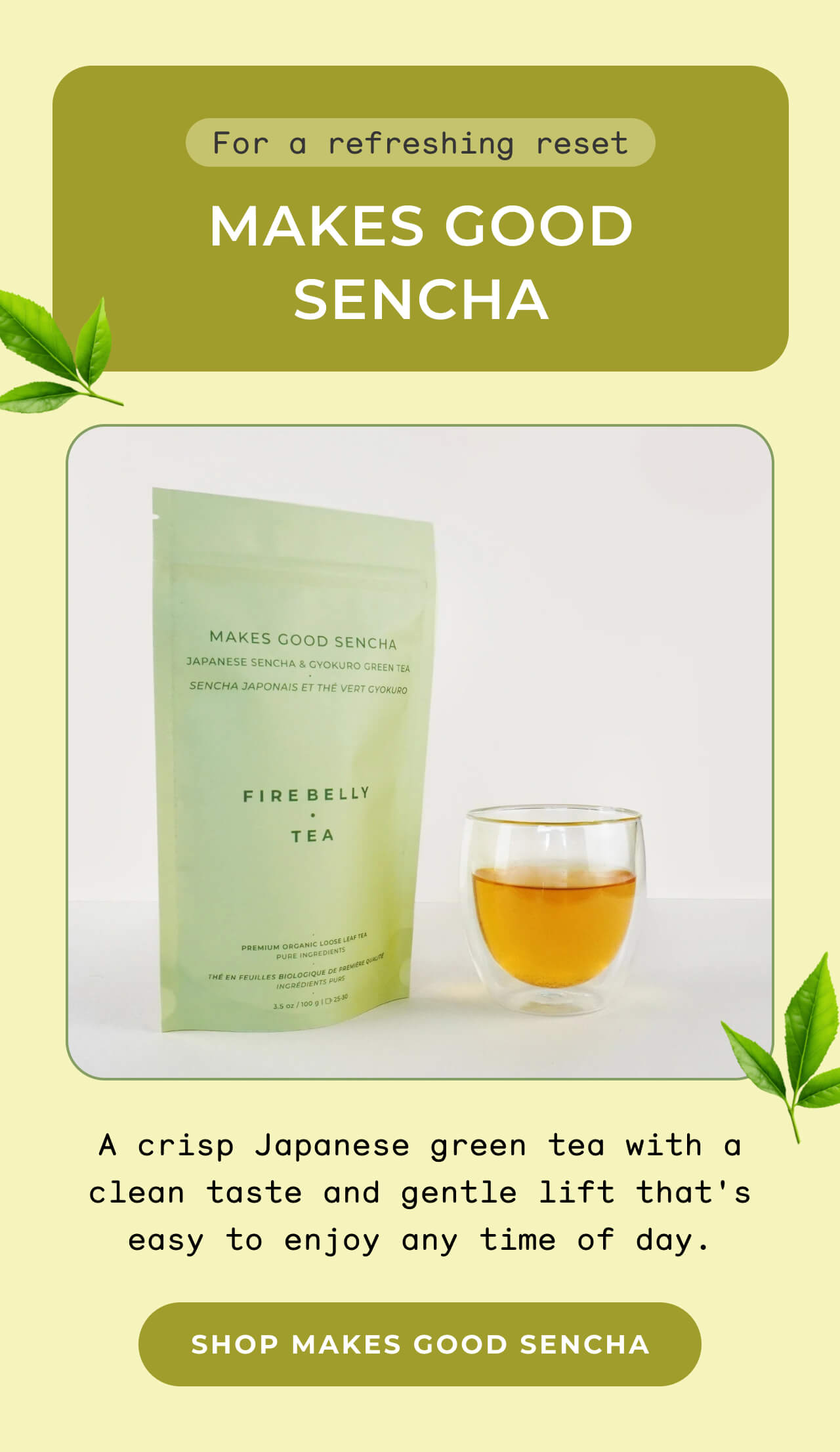 Makes Good Sencha >