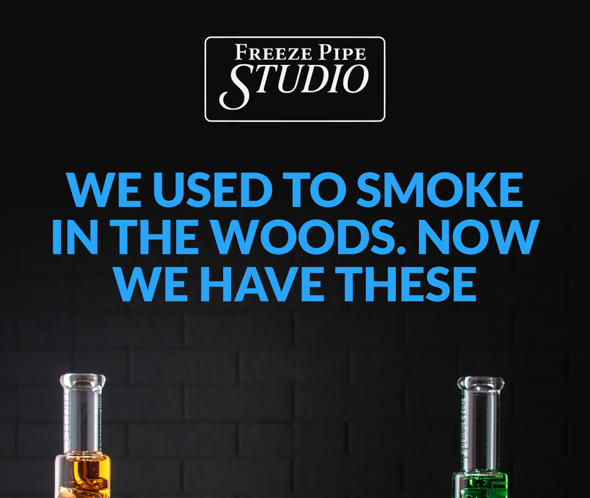 Freeze Pipe Studio with three retro-inspired glass pieces