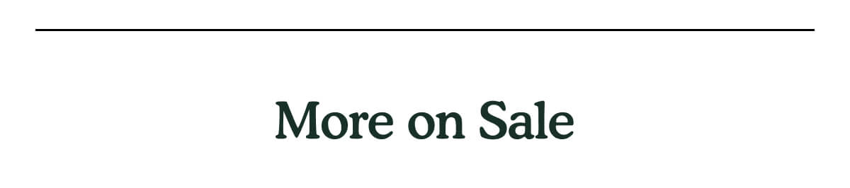 More on Sale