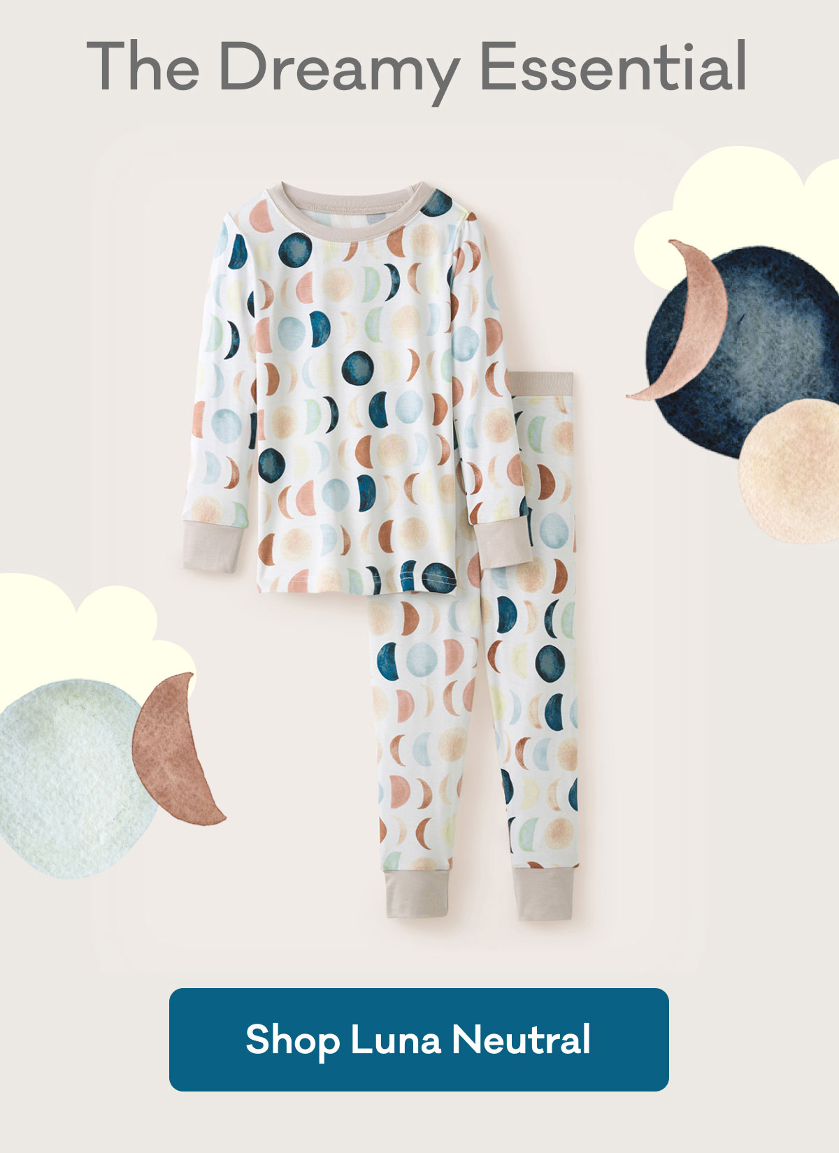 The Dreamy Essential | Shop Luna Neutral